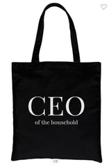CEO Of The Household Tote